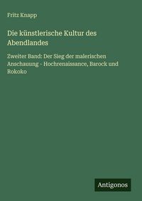Produktbild: Die k&uuml;nstlerische Kultur des Abendlandes