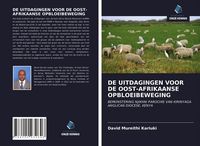 Produktbild: De Uitdagingen Voor De Oost-Afrikaanse Opbloeibeweging