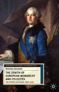Produktbild: The Zenith of European Monarchy and its Elites