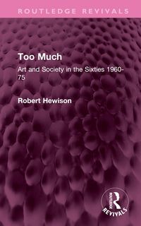 Produktbild: Hewison, R: Too Much