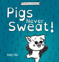 Produktbild: Pigs Never Sweat