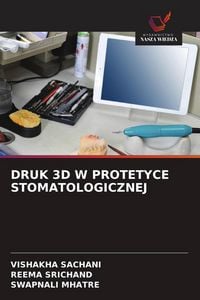 Produktbild: Druk 3d W Protetyce Stomatologicznej
