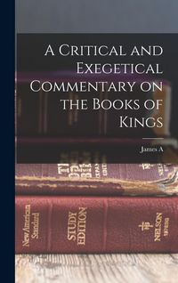 Produktbild: A Critical and Exegetical Commentary on the Books of Kings