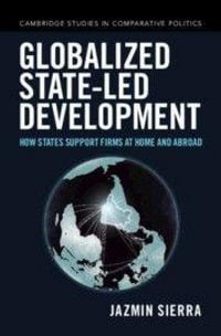 Produktbild: Globalized State-led Development