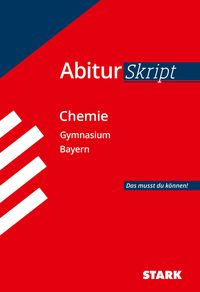 Bild vom Artikel AbiturSkript Chemie Bayern vom Autor Thomas Gerl