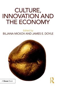 Produktbild: Culture, Innovation and the Economy
