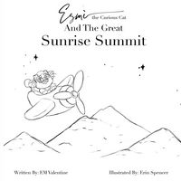Produktbild: Esm&egrave; the Curious Cat and the Great Sunrise Summit