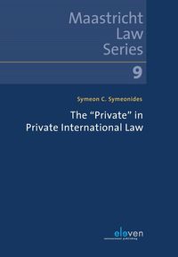 Bild vom Artikel The "Private" in Private International Law vom Autor Symeon C. Symeonides