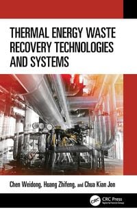 Produktbild: Thermal Energy Waste Recovery Technologies and Systems