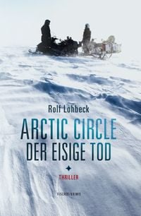 Produktbild: Arctic Circle &ndash; Der eisige Tod