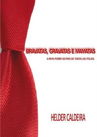 Produktbild: Bravatas, Gravatas E Mamatas