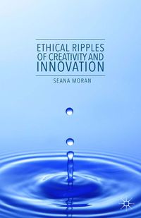Produktbild: Ethical Ripples of Creativity and Innovation
