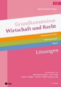 Produktbild: Grundkenntnisse Wirtschaft und Recht L&ouml;sungen (Print inkl. digitaler Ausgabe)