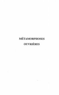 Produktbild: Metamorphoses ouvrieres