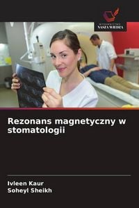 Produktbild: Rezonans magnetyczny w stomatologii