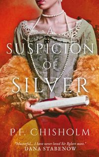 Produktbild: Chisholm, P: A Suspicion of Silver