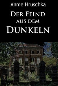 Produktbild: Der Feind aus dem Dunkeln