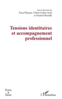 Produktbild: Tensions identitaires et accompagnement professionnel