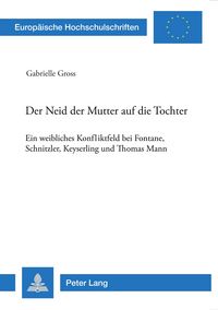 Produktbild: Der Neid der Mutter auf die Tochter