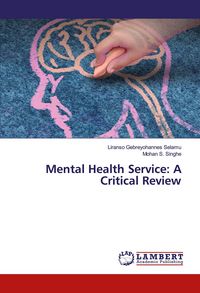 Produktbild: Mental Health Service: A Critical Review