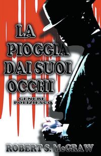 Produktbild: La Pioggia Dai Suoi Occhi
