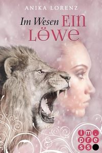 Produktbild: Im Wesen ein L&ouml;we (Heart against Soul 5)