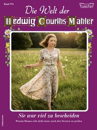 Produktbild: Die Welt der Hedwig Courths-Mahler 774