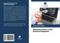Produktbild: Biomaterialien in der Kieferorthop&auml;die