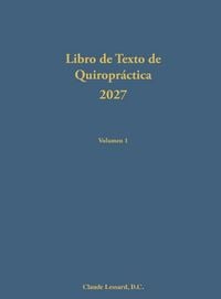 Produktbild: Libro de Texto de Quiropr&aacute;ctica 2027 Volumen 1