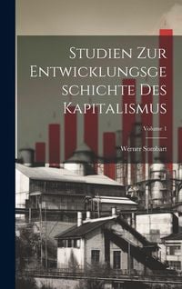 Produktbild: Studien zur Entwicklungsgeschichte des Kapitalismus; Volume 1