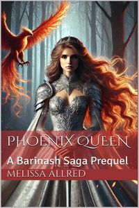 Produktbild: Phoenix Queen (A Barinash Saga Prequel, #1)