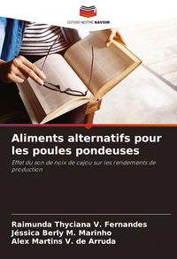 Produktbild: Aliments alternatifs pour les poules pondeuses