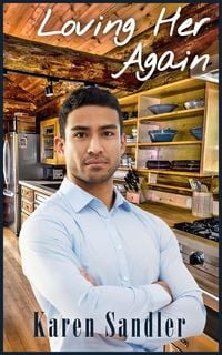 Produktbild: Loving Her Again (Love Takes Chances, #2)