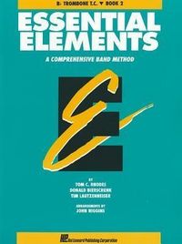 Produktbild: Essential Elements: Bb Trombone T.C., Book 2: A Comprehensive Band Method