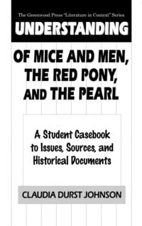 Produktbild: Understanding Of Mice and Men, The Red Pony and The Pearl