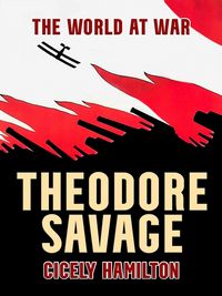 Produktbild: Theodore Savage A Story of the Past or the Future