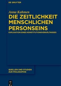 Produktbild: Die Zeitlichkeit menschlichen Personseins