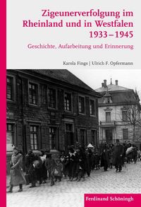 Produktbild: Zigeunerverfolgung im Rheinland und in Westfalen 1933-1945