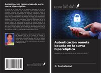 Produktbild: Autenticaci&oacute;n remota basada en la curva hiperel&iacute;ptica
