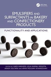 Produktbild: Emulsifiers and Surfactants in Bakery and Confectionery Products