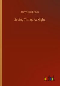 Produktbild: Seeing Things At Night