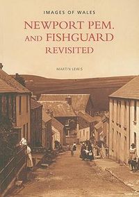 Produktbild: Newport Pem. and Fishguard Revisited