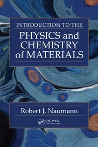 Produktbild: Introduction to the Physics and Chemistry of Materials
