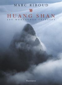 Produktbild: Huang Shan: les montagnes c&eacute;lestes