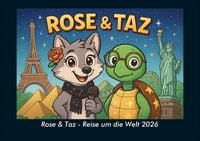 Produktbild: Rose & Taz - Reise um die Welt 2026 Fotokalender DIN A4