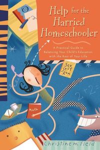 Produktbild: Help for the Harried Homeschooler