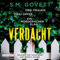 Produktbild: Verdacht - Drei Frauen. Zwei Opfer. Ein m&ouml;rderischer Plan.