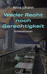 Produktbild: Weder Recht noch Gerechtigkeit