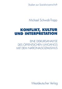 Konflikt, Kultur und Interpretation Michael Schwab-Trapp