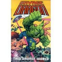 Produktbild: Savage Dragon Volume 15: This Savage World Signed & Numbered Edition